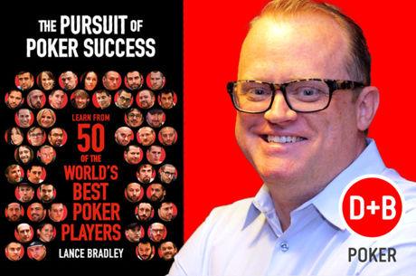 Lance Bradley's The Pursuit of Poker Success